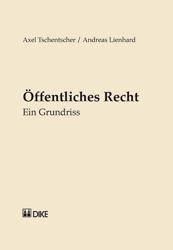 Öffentliches Recht. Ein Grundriss.