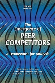The Emergence of Peer Competitors: A Framework for Analysis