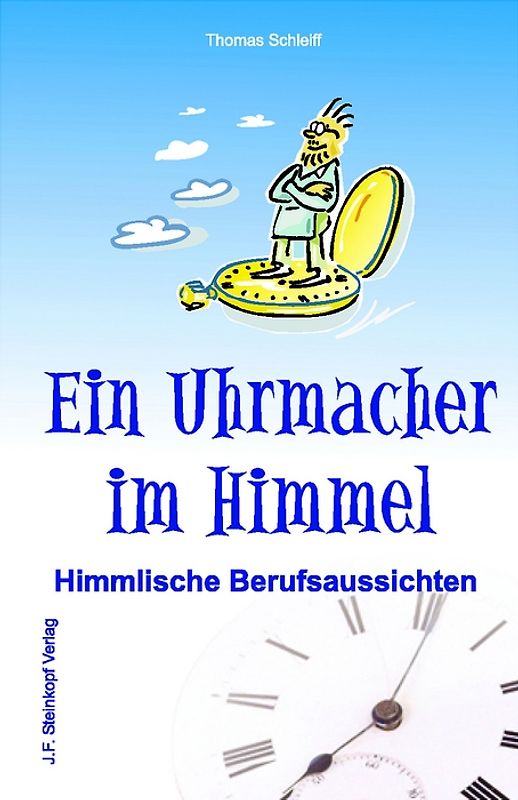Ein Uhrmacher im Himmel