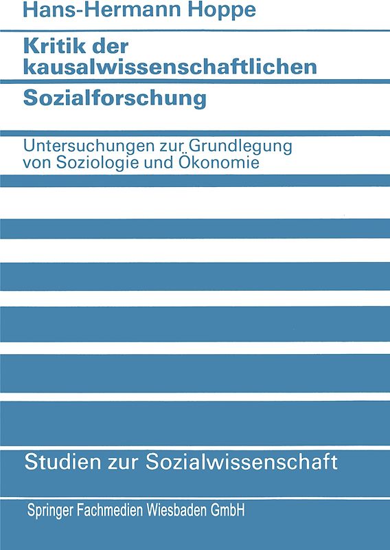 Kritik der kausalwissenschaftlichen Sozialforschung