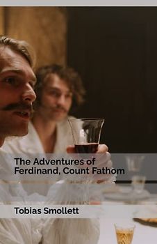 The Adventures of Ferdinand, Count Fathom