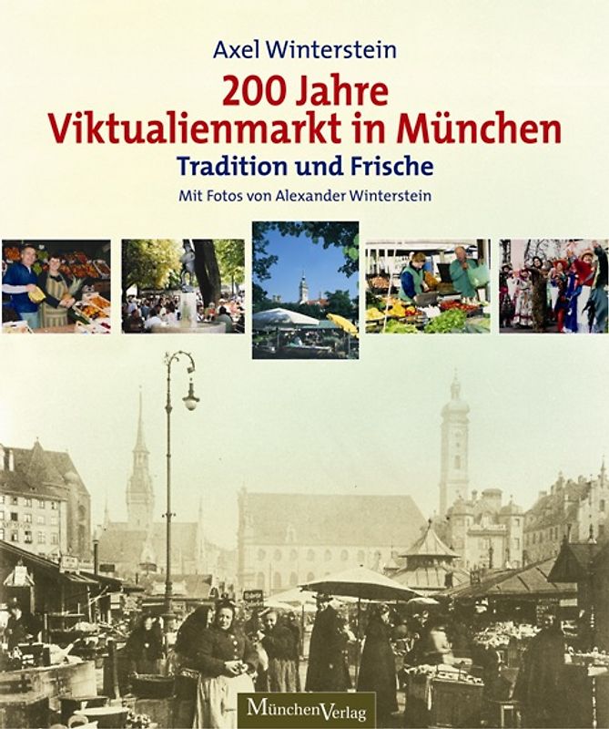 200 Jahre Viktualienmarkt