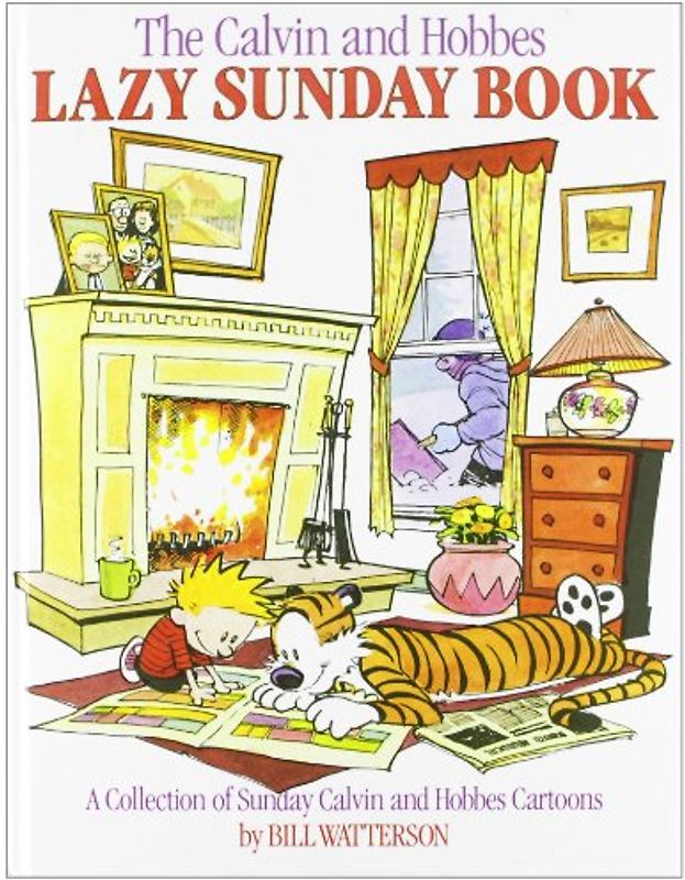 The Calvin and Hobbes Lazy Sunday Book: A Collection of Sunday Calvin and Hobbes Cartoons