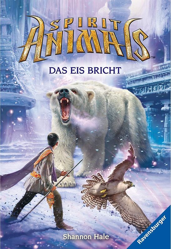Spirit Animals, Band 4: Das Eis bricht