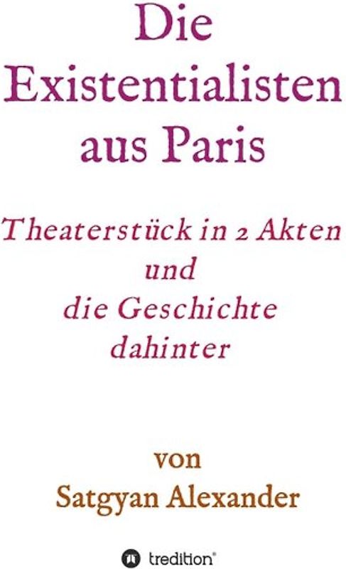 Die Existentialisten aus Paris