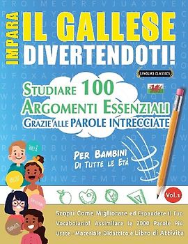 IMPARA IL GALLESE DIVERTENDOTI! - PER BAMBINI
