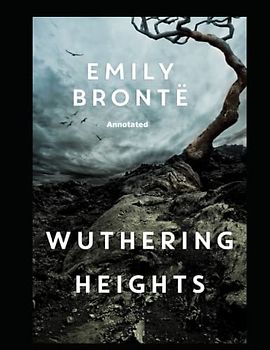 Wuthering Heights Annotated