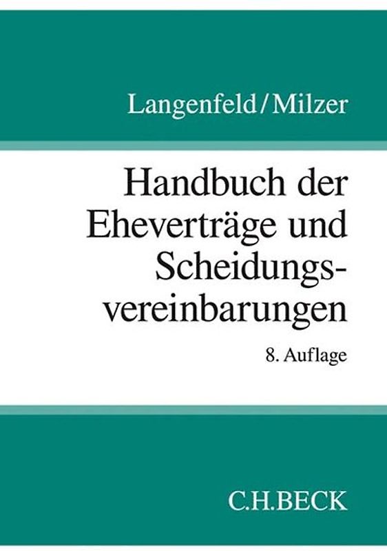Handbuch Eheverträge und Scheidungsvereinbarungen