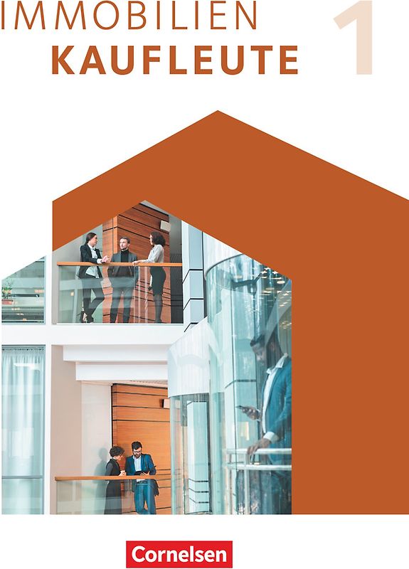 Immobilienkaufleute - Ausgabe 2022 - Band 1: Lernfelder 1-5
