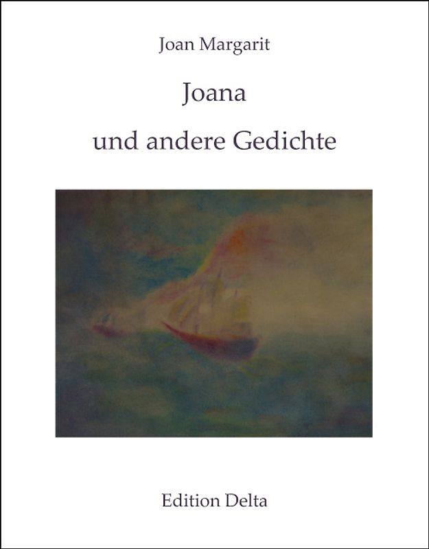Joana und andere Gedichte /Joana i altres poemes