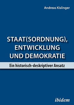 Staat(sordnung), Entwicklung und Demokratie