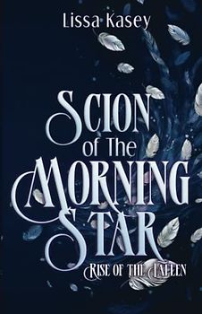 Scion of the Morningstar: Why Choose Dystopian Romance MMM+ (Rise of the Fallen, Band 2)
