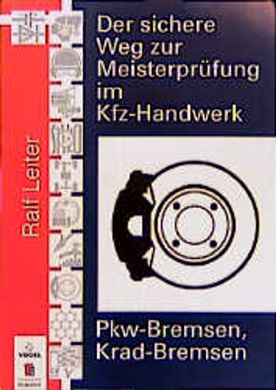 Pkw-Bremsen, Krad-Bremsen