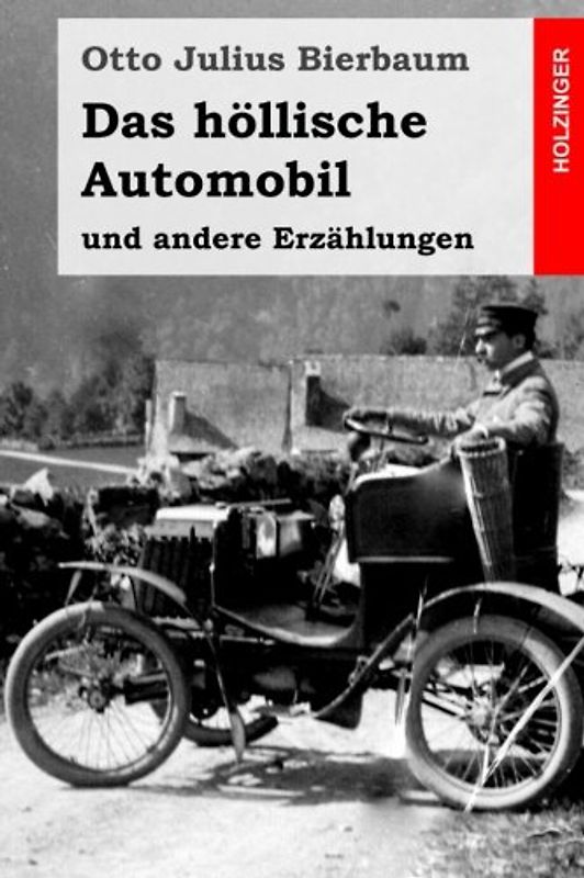 Das höllische Automobil: und andere Erzählungen