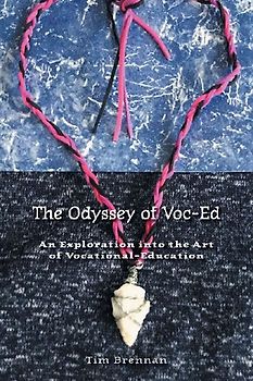 The Odyssey of Voc-Ed