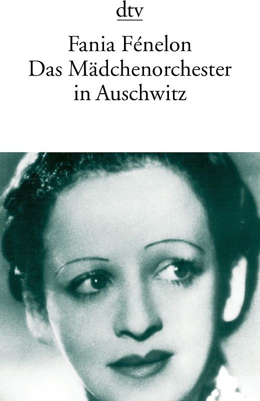 Das Mädchenorchester in Auschwitz