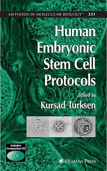 Human Embryonic Stem Cell Protocols