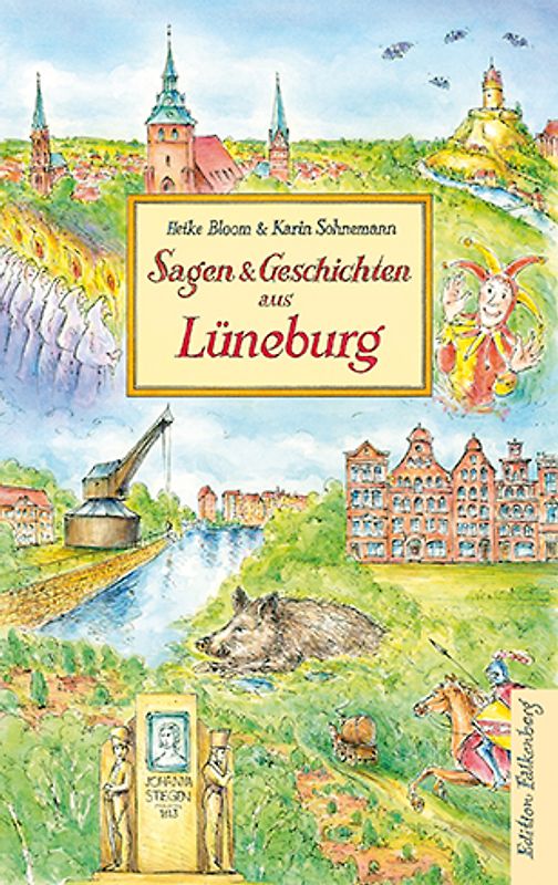 Sagen und Geschichten aus Lüneburg