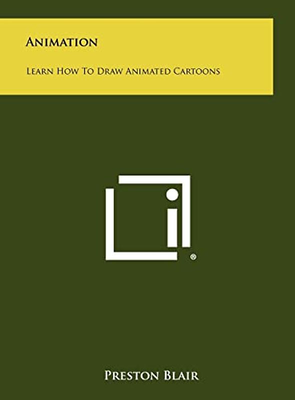 Animation: Learn How To Draw Animated Cartoons