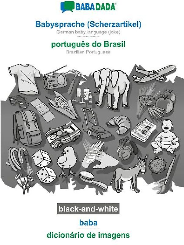 Babysprache (Scherzartikel) - português do Brasil, baba, BW