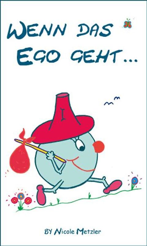Wenn das Ego geht...