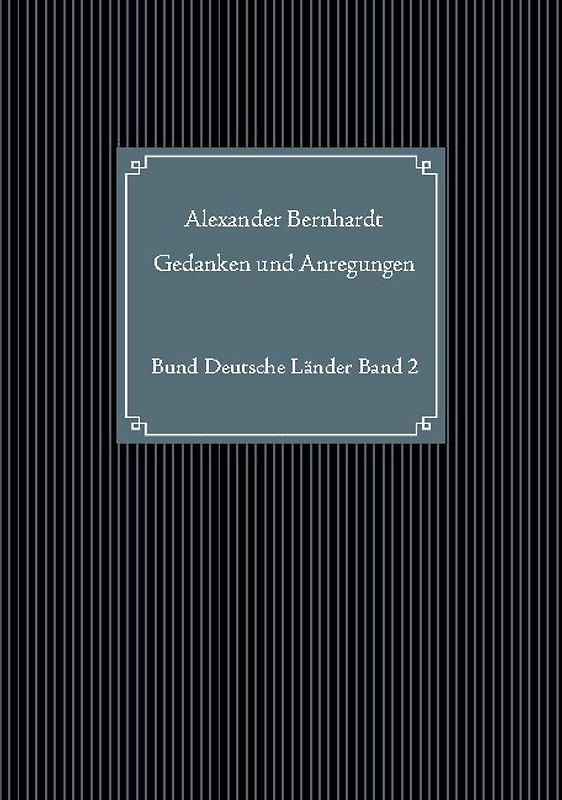 Gedanken und Anregungen