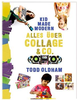 Kid Made Modern: Alles über Collage & Co.