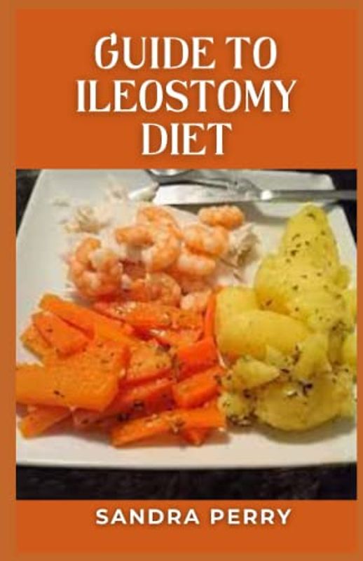 Guide to Ileostomy Diet: After abdominal surgery, most patients are not ready to eat a full diet straight away as it can take a while for the gut to recover from the trauma of surgery.