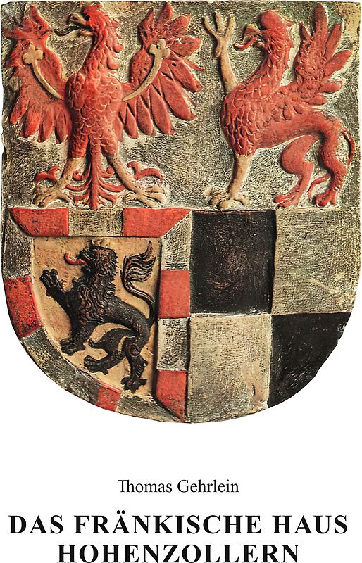 Das Fränkische Haus Hohenzollern