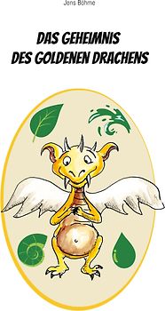 Das Geheimnis des goldenen Drachens