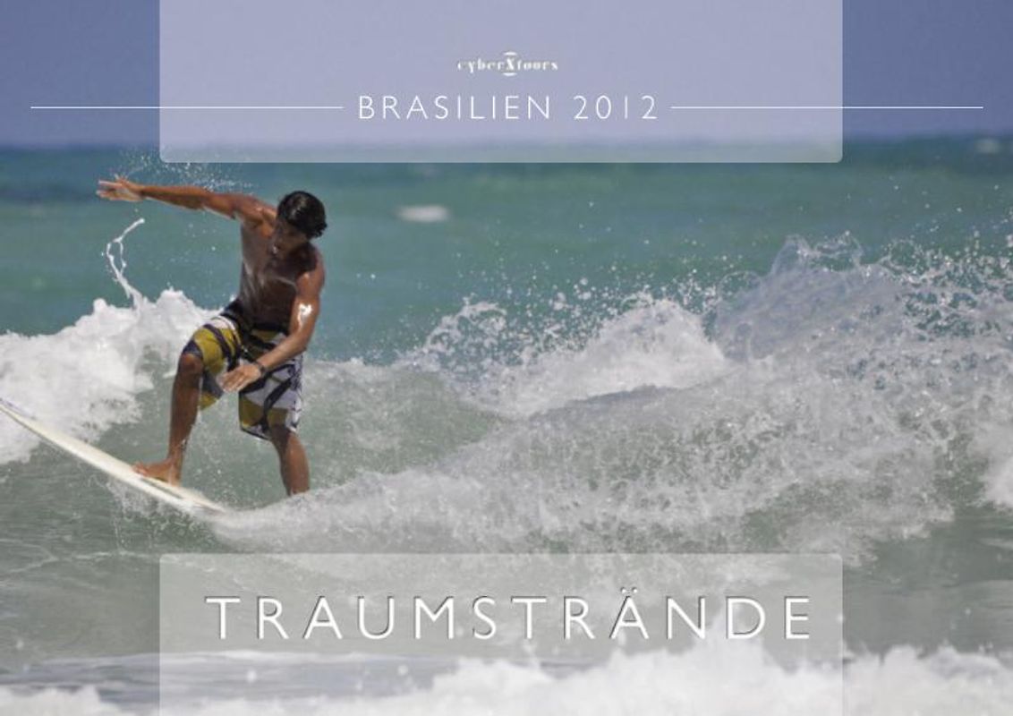 Praias do Brasil - Traumstrände Brasilien