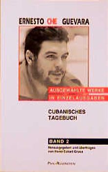 Ausgewählte Werke in Einzelausgaben / Kubanisches Tagebuch.
