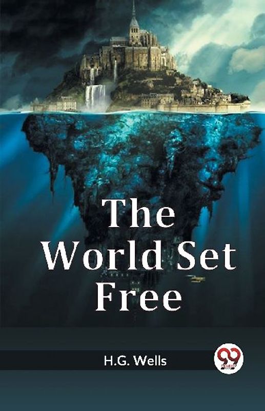 The World Set Free