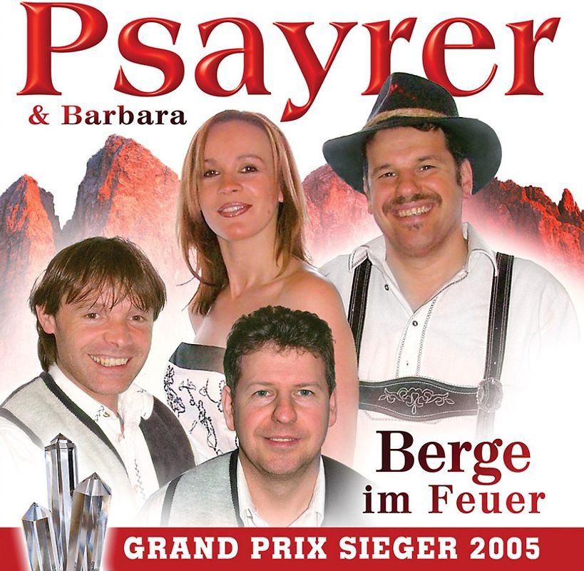 Psayrer & Barbara - Berge im Feuer