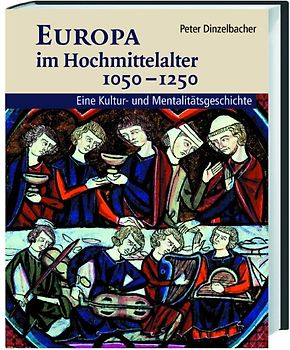 Europa im Hochmittelalter 1050-1250