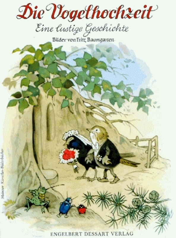 Die Vogelhochzeit. Grosse Ausgabe