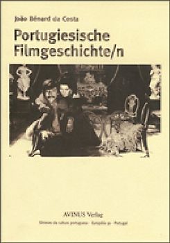 Portugiesische Filmgeschichte(n)