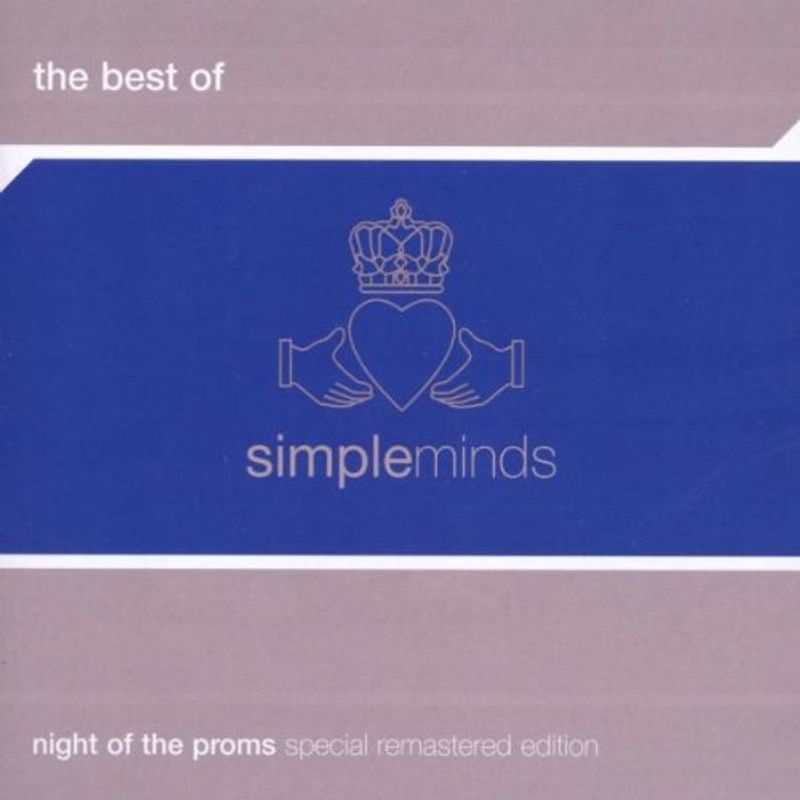 Simple Minds - Best of-Night of the Proms
