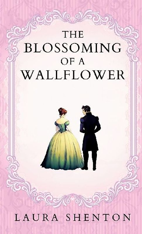 The Blossoming of a Wallflower