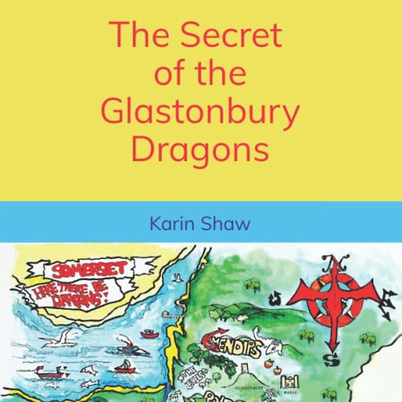 The Secret of the Glastonbury Dragons