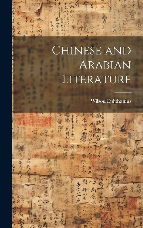Chinese and Arabian Literature