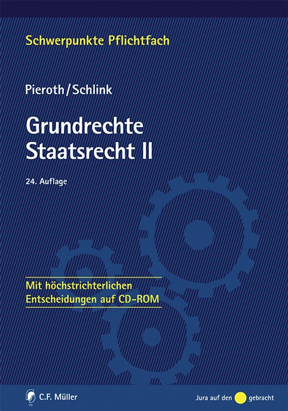 Grundrechte. Staatsrecht II. Mit höchstrichterlichen Entscheidungen auf CD-ROM