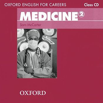 Oxford English for Careers / Intermediate - Medicine