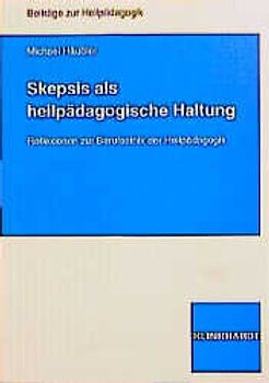 Skepsis als heilpädagogische Haltung