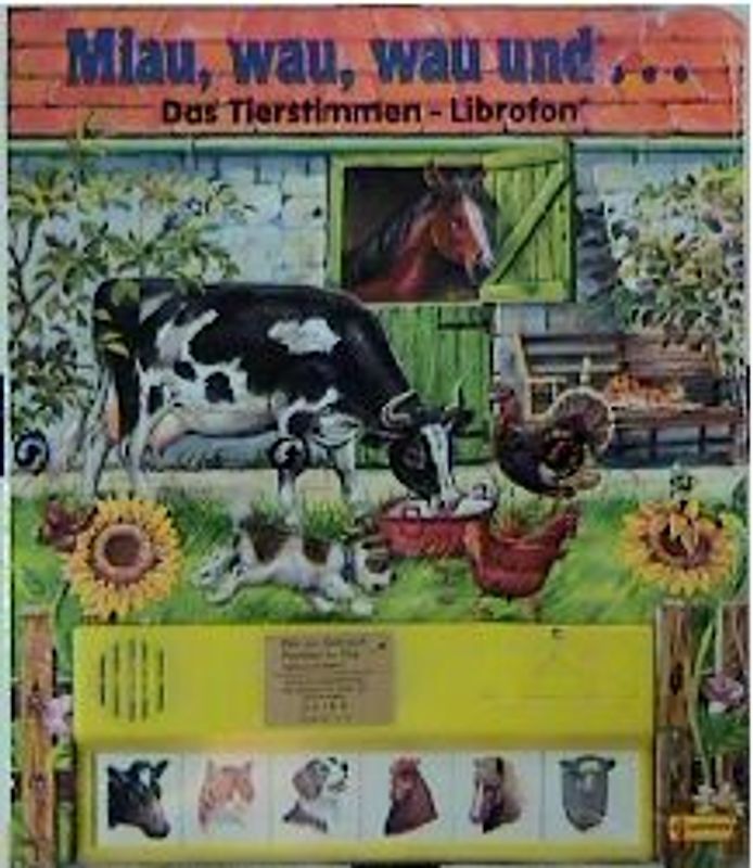 Miau, wau, wau und.... Das Tierstimmen-Librofon