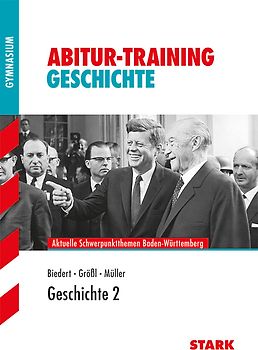 STARK Abitur-Training - Geschichte Band 2 - BaWü