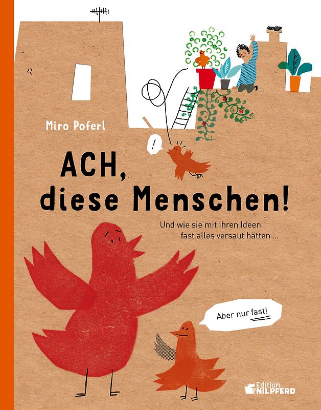 Aaah, diese Menschen!