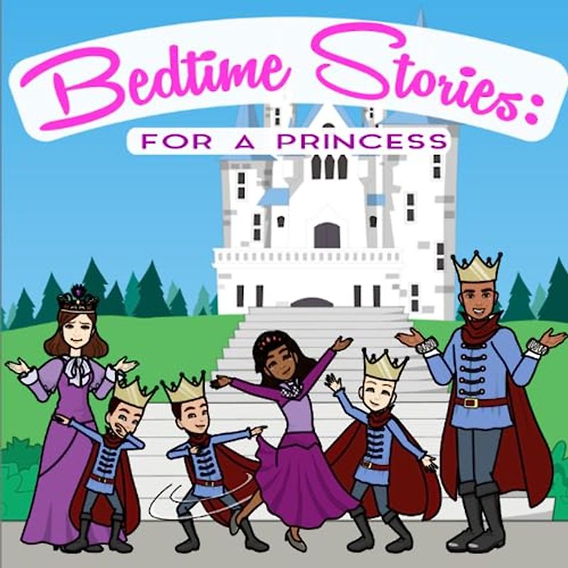 Bedtime Stories: For A Princess: Magic