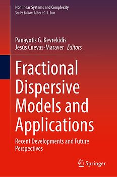 Fractional Dispersive Models and Applications