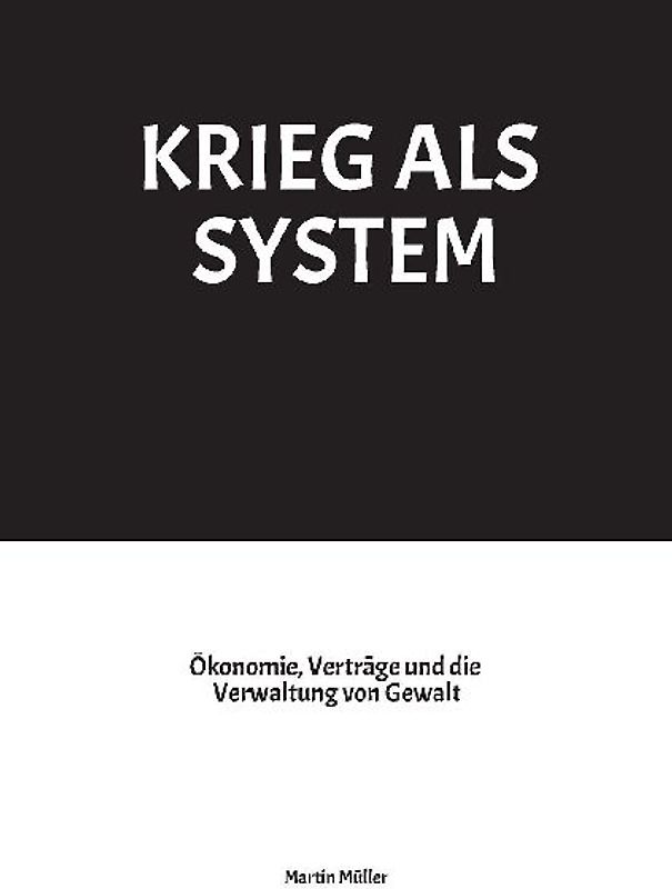 KRIEG ALS SYSTEM